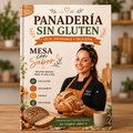 Panadería Sin Gluten + 6 Bonos + 3 Regalos Exclusivos